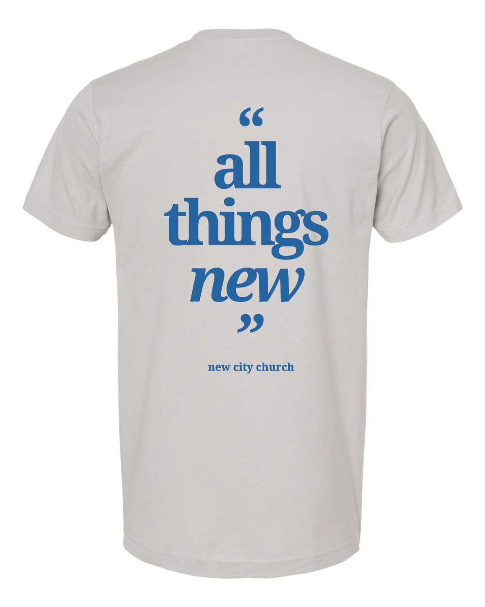 New City All Things New Tee