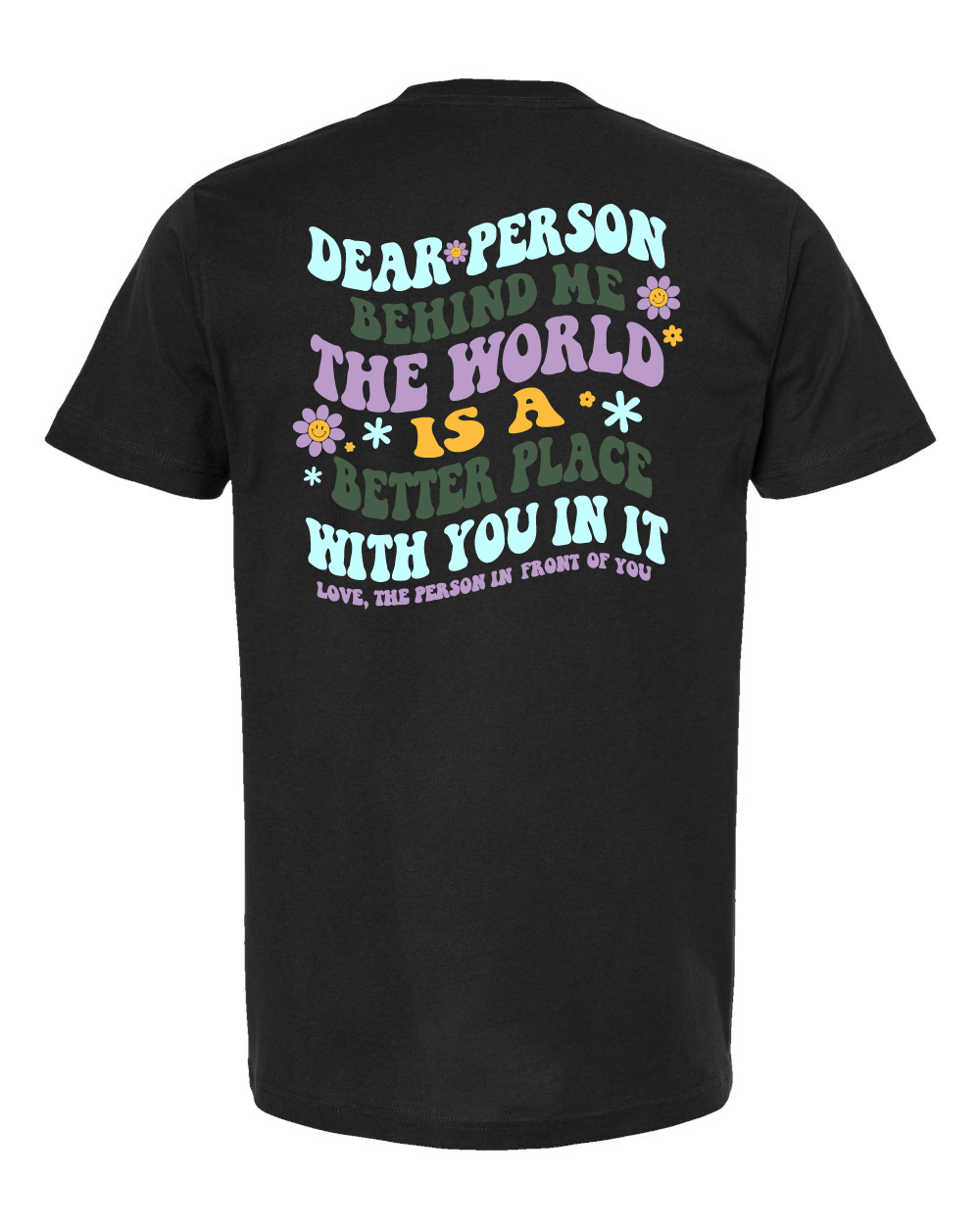 Dear Person Tee