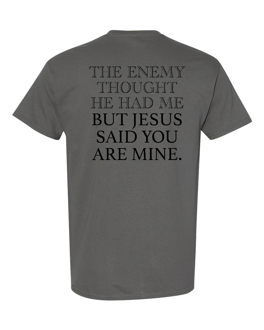 You are Mine Tee