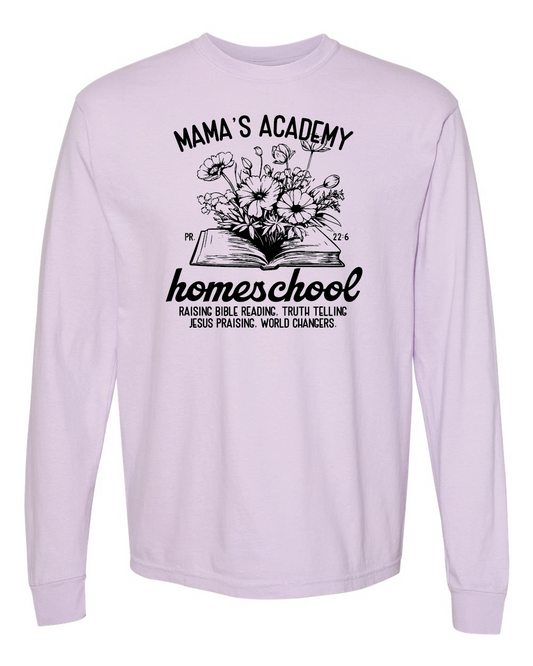 Mama's Academy Long Sleeve Tee