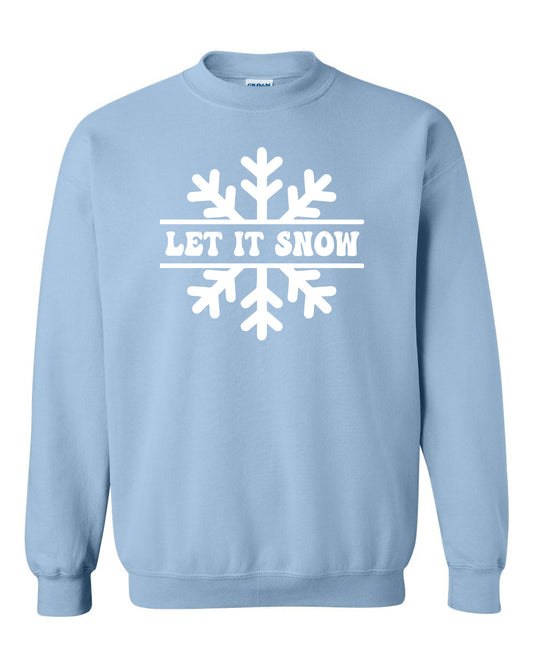 Let it Snow Sweatshirt